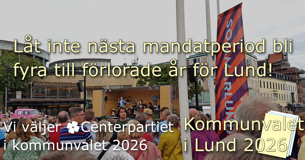 Lunds ideella turistinformation Destination Lund väljer Centerpartiet i kommunvalet i Lund 2026