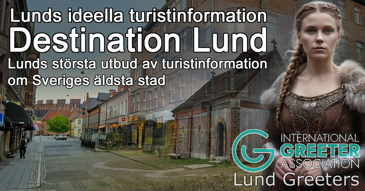 Turistbyrån Lunds ideella turistinformation Destination Lund och Lund Greeters information om det vikingatida Lund, Sveriges älsta stad
