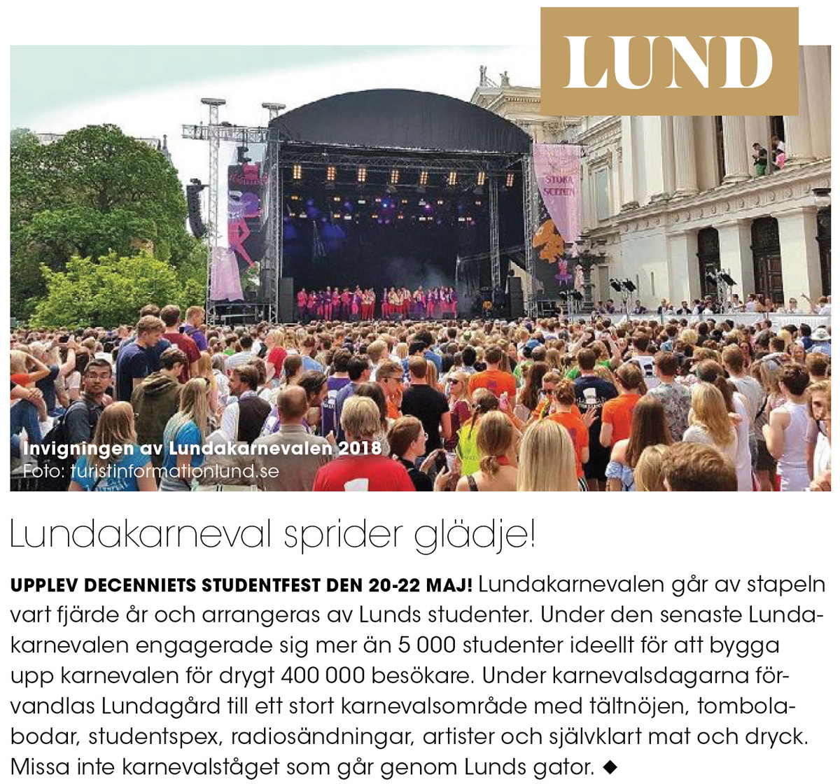 Lunds ideella turistinformation Destination Lunds webbplats omnämnd i en bild till en bilaga i Dagens Industri den 13 april 2022